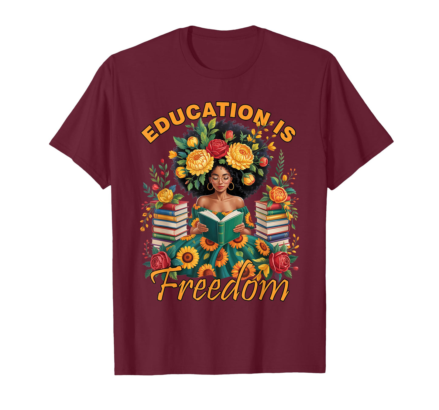 Education is Freedom Black Teacher Books Black History Month T-Shirt