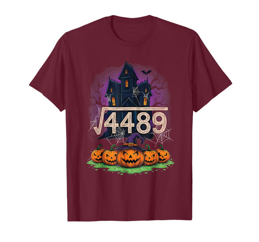 Square Root 4489 Funny Halloween Meme 67 Math Teachers Kids T-Shirt