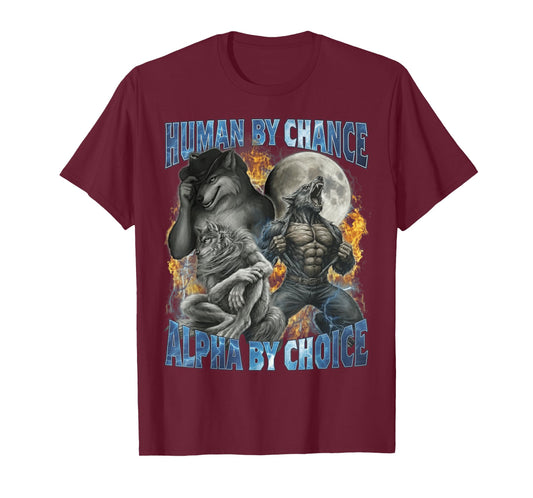 Funny Human by Chance Alpha by Choice Wolf Matching T-Shirt