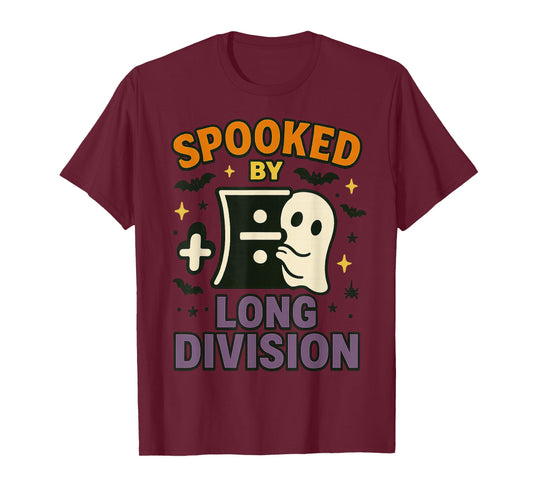 Spooked by Long Division Funny Math Halloween Design T-Shirt