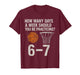 How Many Days Funny 67 Meme Basketball Practice Viral Humor T-Shirt