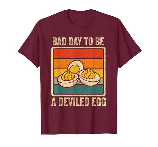 Bad Day to Be Deviled Egg Funny Thanksgiving Women Boy Kids T-Shirt