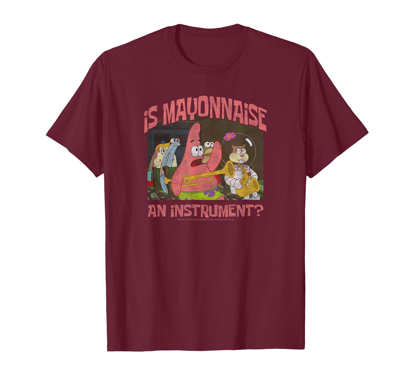 Spongebob is Mayonnaise an Instrument Patrick Funny Cartoon T-Shirt