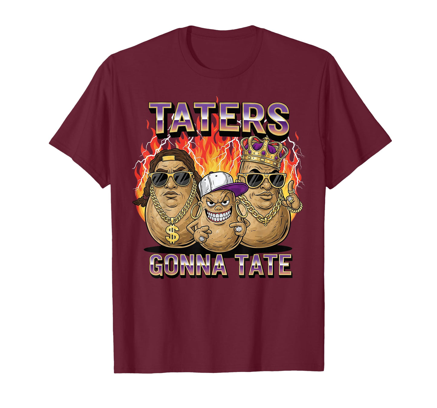 Taters Gonna Tate Funny Potato Gangster Spud Lover Bootleg T-Shirt