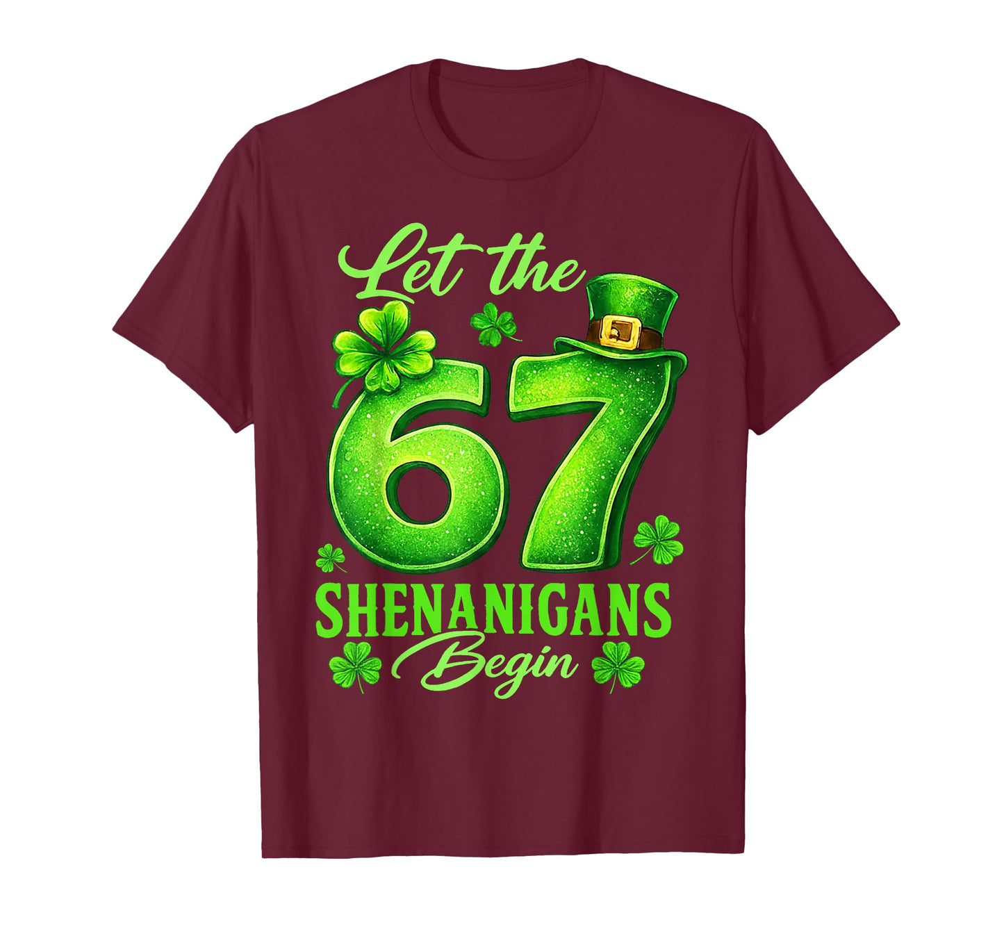 St Patrick's Day Funny six Seven Meme 67 Gifts 6 7 Boys Kids T-Shirt
