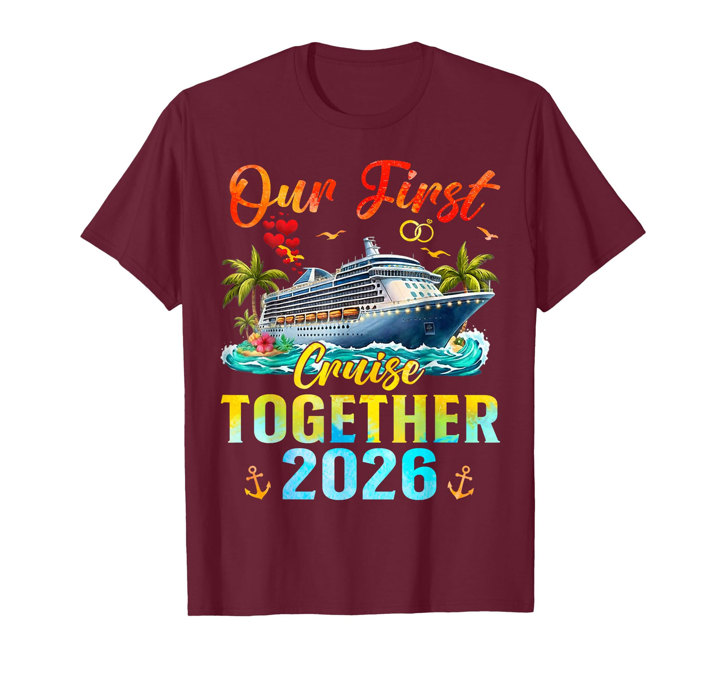Our First Cruise 2026 Together Family Matching Couples T-Shirt