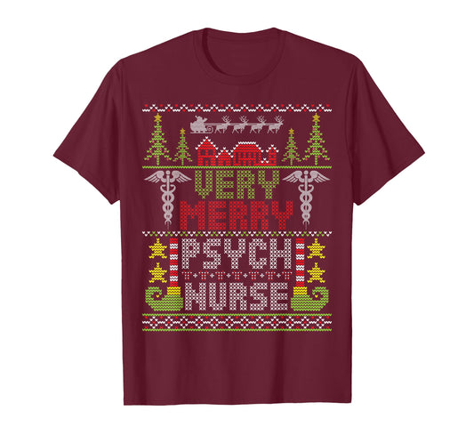 Very Merry Psych Nurse Christmas Ugly Sweater Holiday Vibes T-Shirt