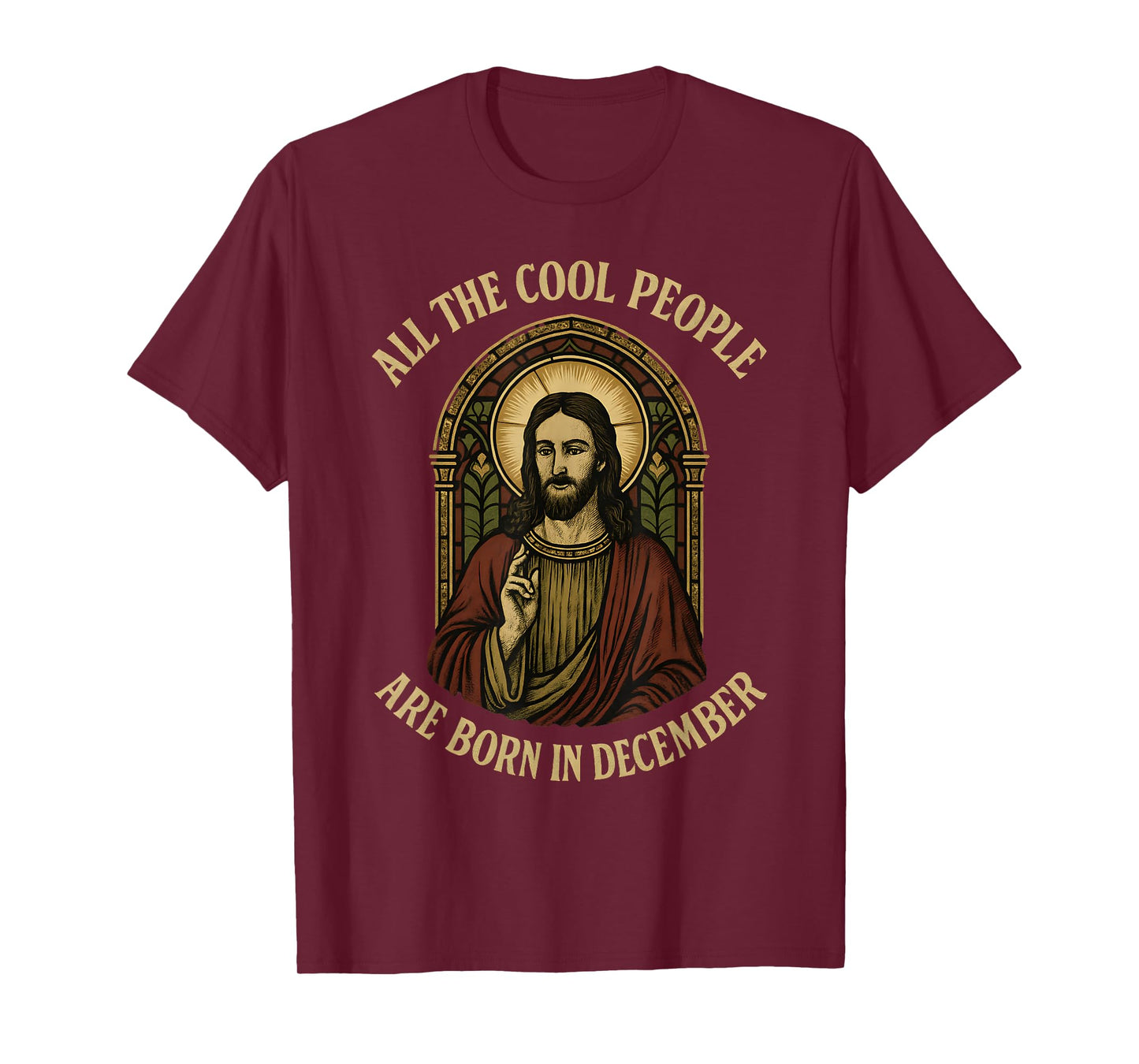 All Cool People are Born in December Birthday Christian T-Shirt