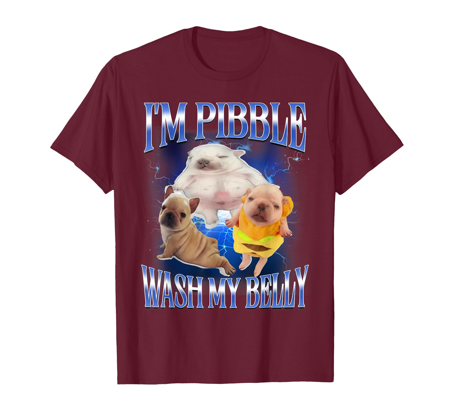 Silly Meme pibble Meme wash My Belly Clean My Belly Meme T-Shirt