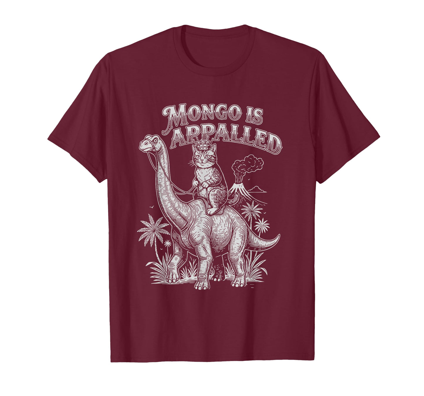 Mongo is Appalled Funny Cat Riding Dinosaur Retro Humor T-Shirt