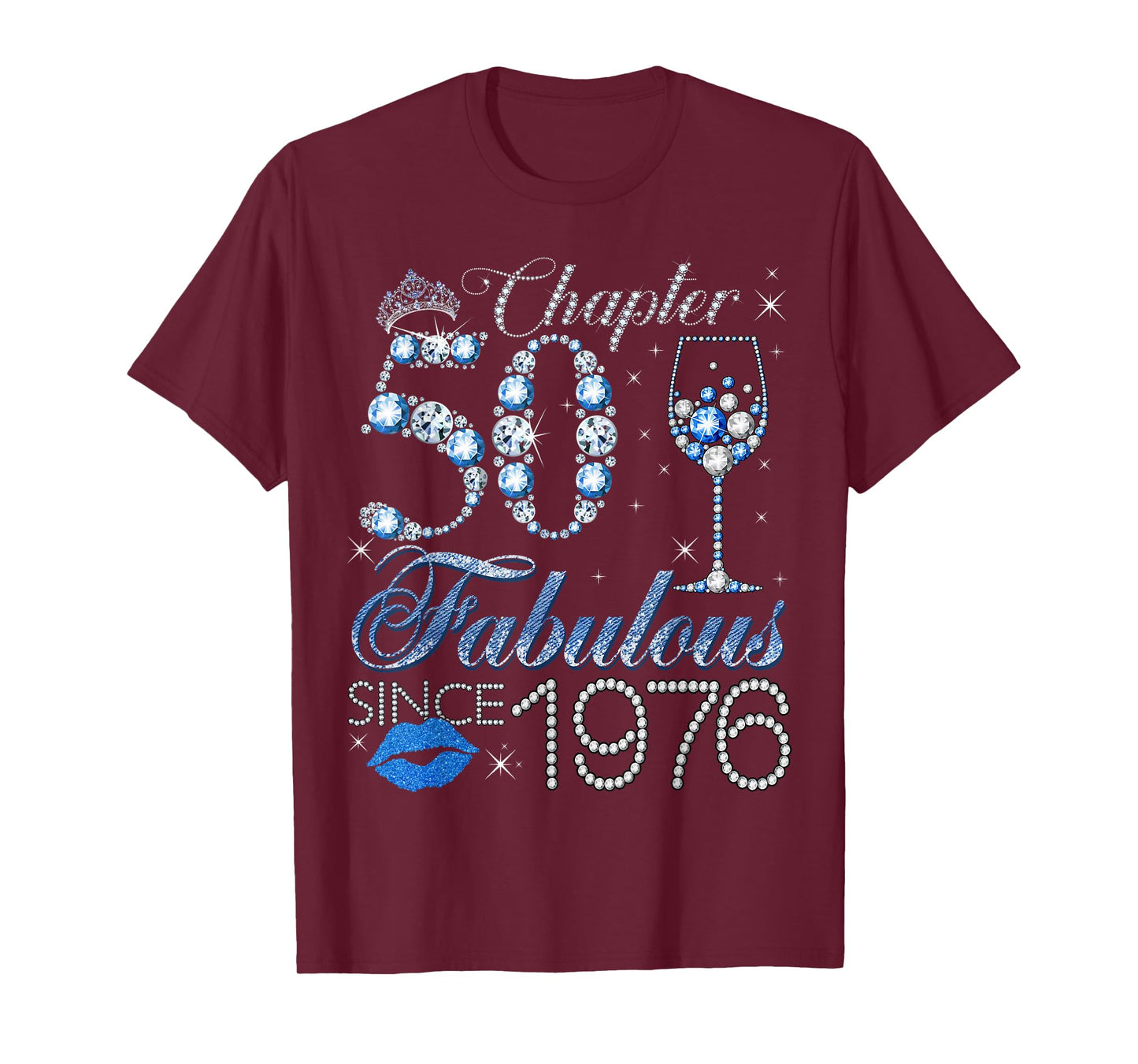 Chapter 50 50th Birthday Crown Wine Glass Denim and Diamonds T-Shirt