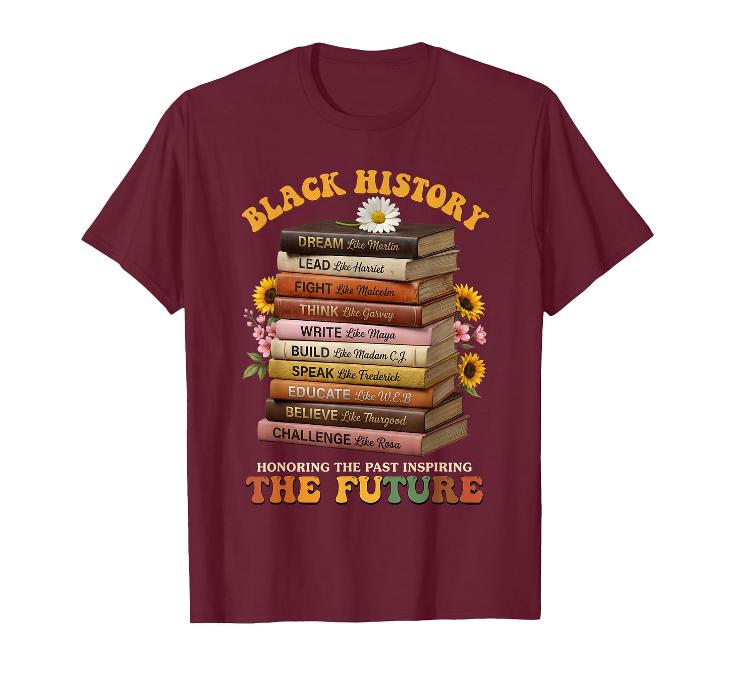 Black History Month Black Books African American Teachers T-Shirt