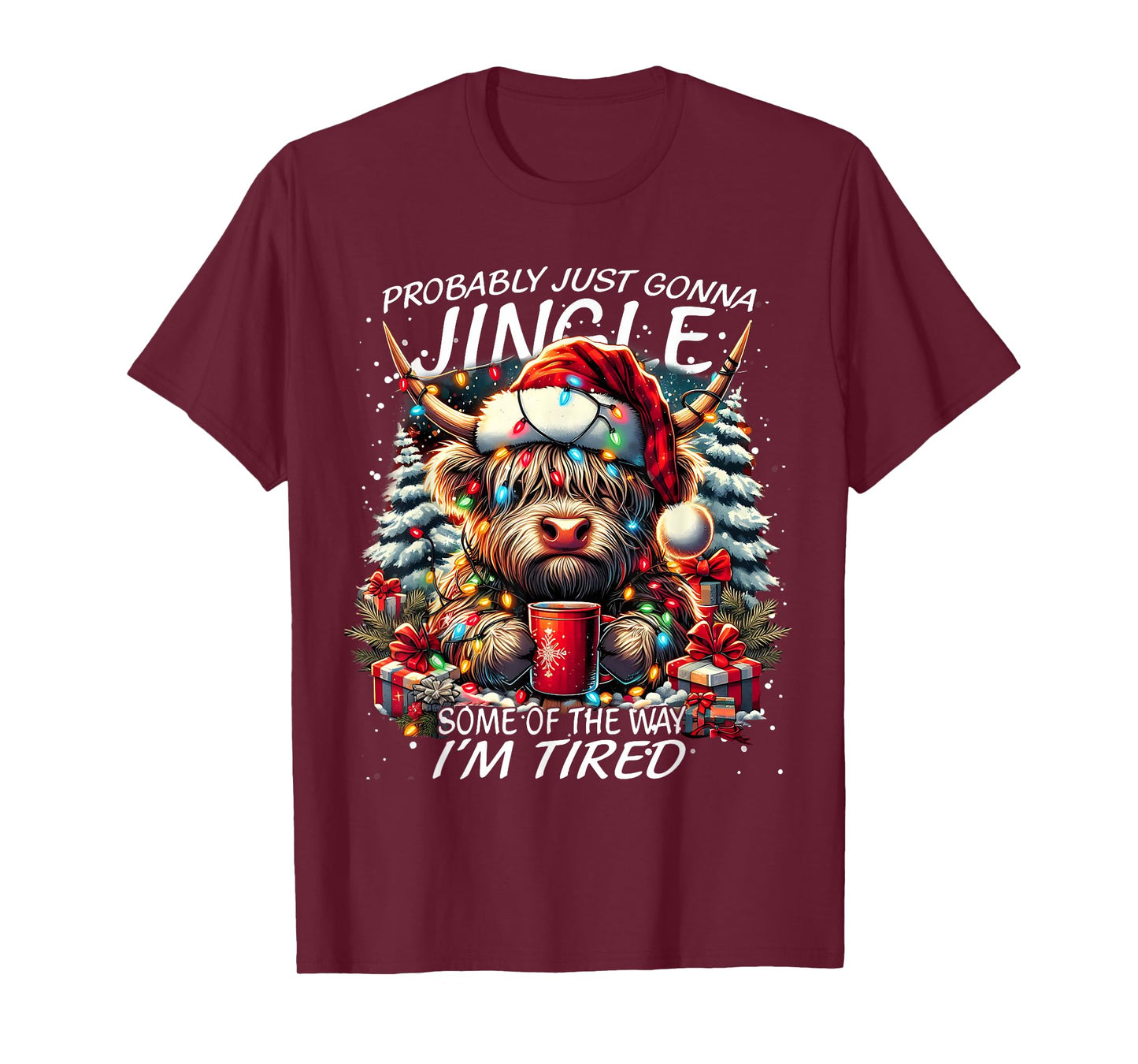 Probably Just Gonna Jingle Funny Christmas Cow T-Shirt