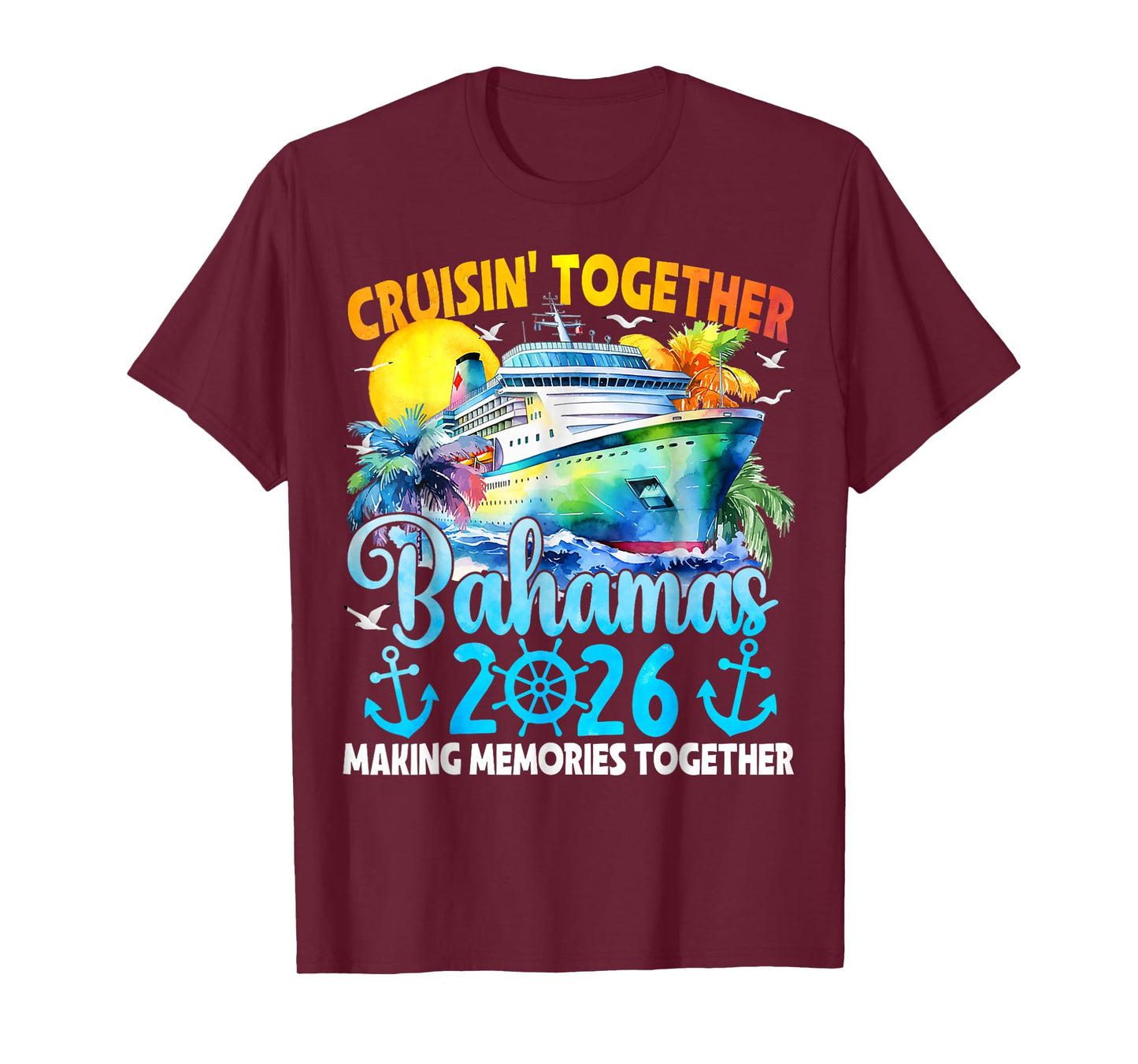 Cruisin Together Bahamas 2026 Family Cruise Vacation T-Shirt