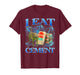 I Eat Cement Funny Cat Meme Internet Memes Gen-Z T-Shirt