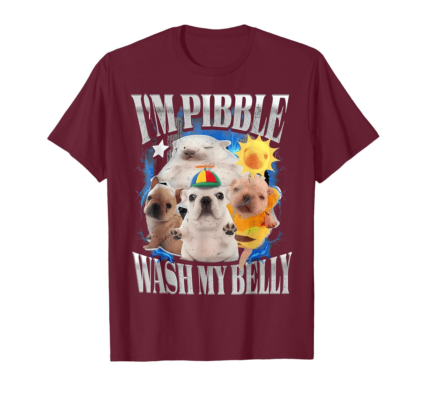 I'm Pibble Wash My Belly Baby French Bulldog Brainrot T-Shirt