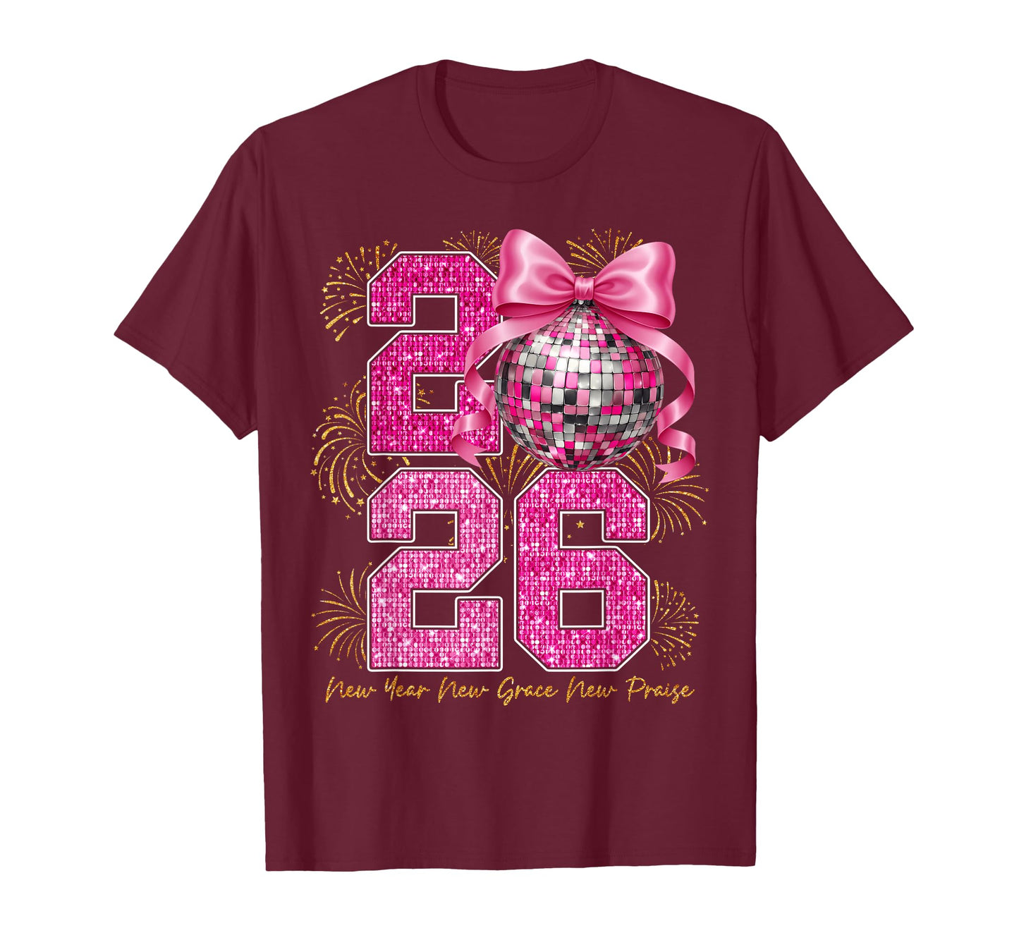 New Grace New Praise Coquette Bow Disco Ball New Year 2026 T-Shirt
