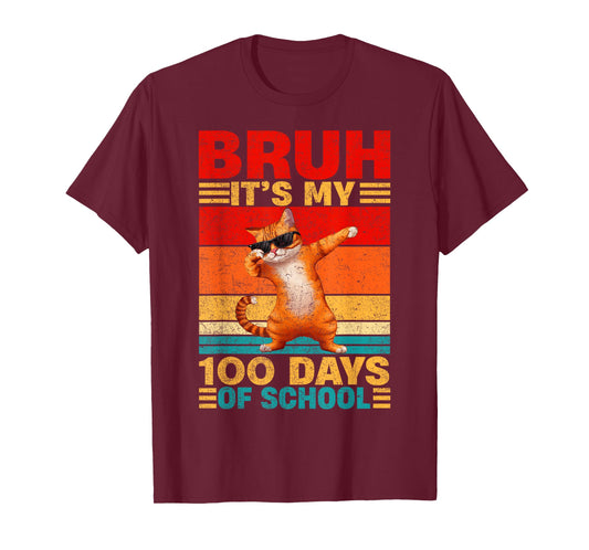 Bruh It's My 100 Days of School Funny Cat Dabbing T-Shirt