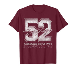 52 Year Old Gifts Vintage 1974 Limited Edition 52nd Birthday T-Shirt