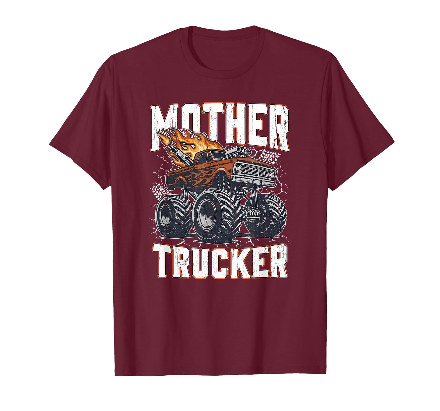 Mother Trucker, Funny Monster Truck, Trucker and Mom T-Shirt
