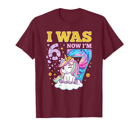 I was 6 Now I'm 7 Unicorn Girl 6 7 Birthday T-Shirt