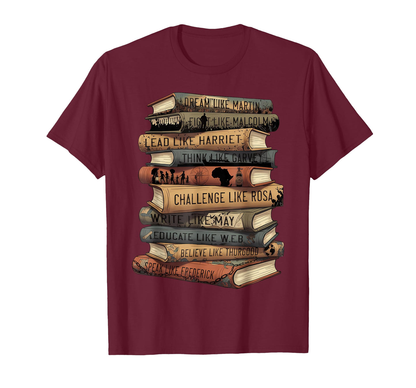 Book Black History Dream Lead Fight African Pride Men Women T-Shirt
