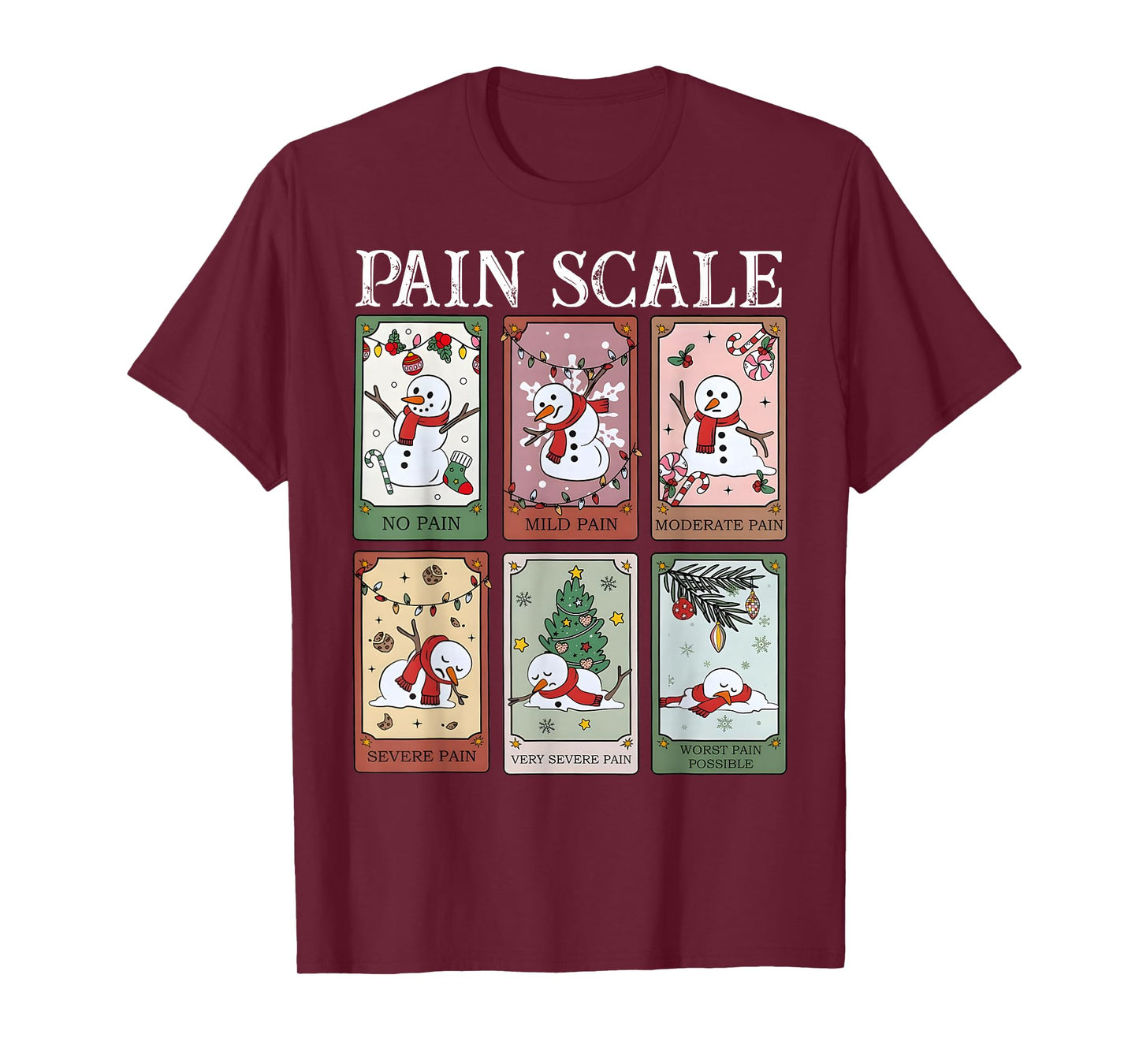 Pain Scale Snowman Funny Nurse Christmas ICU Nurse T-Shirt