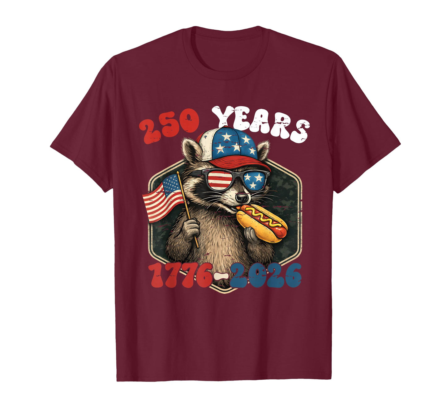 250 Years 1776-2026 Raccoon 250th Anniversary 4th July T-Shirt