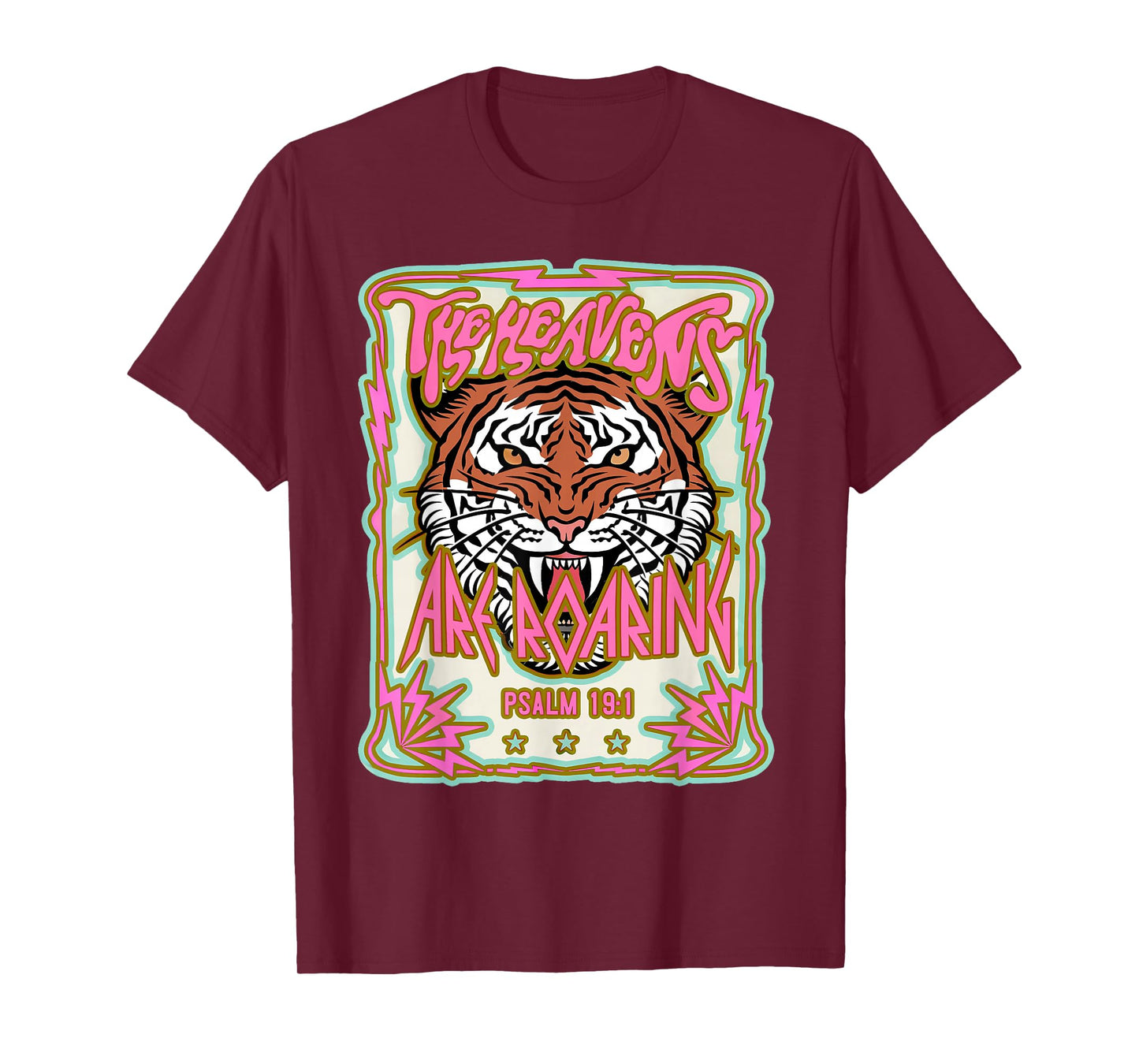 The Heavens are Roaring Christian Jesus Faith Bible Verse T-Shirt