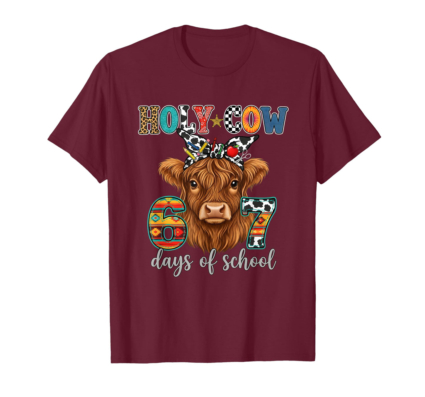 Holy Cow 67 Days of School 67th Day Smarter Teacher Kids 6 7 T-Shirt