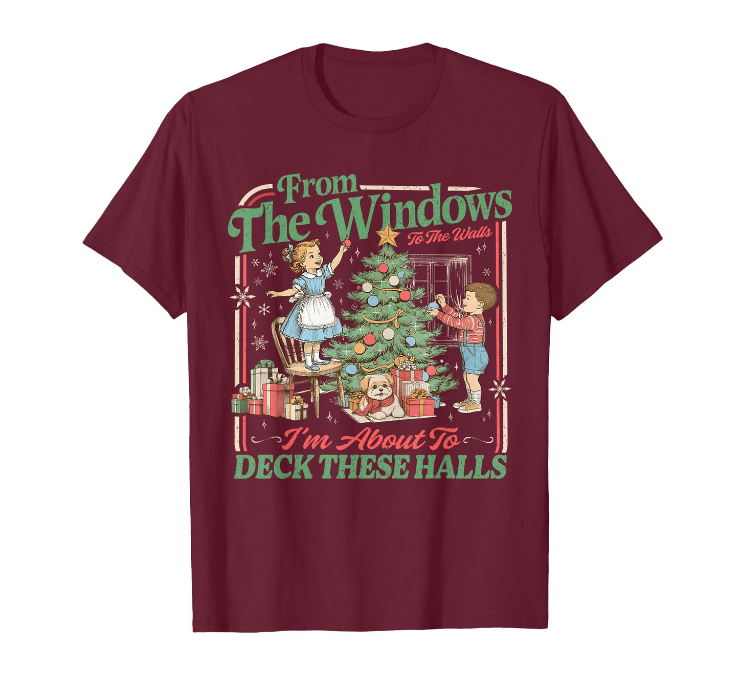 Funny from The Windows to The Walls Quote Holiday Party T-Shirt