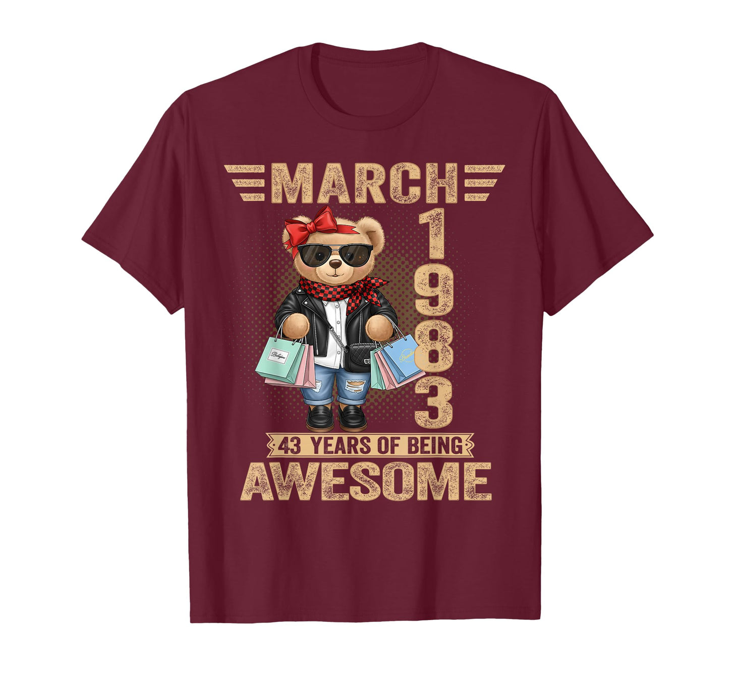 43 Year Old March 1983 Teddy Bear 43rd Birthday Women T-Shirt