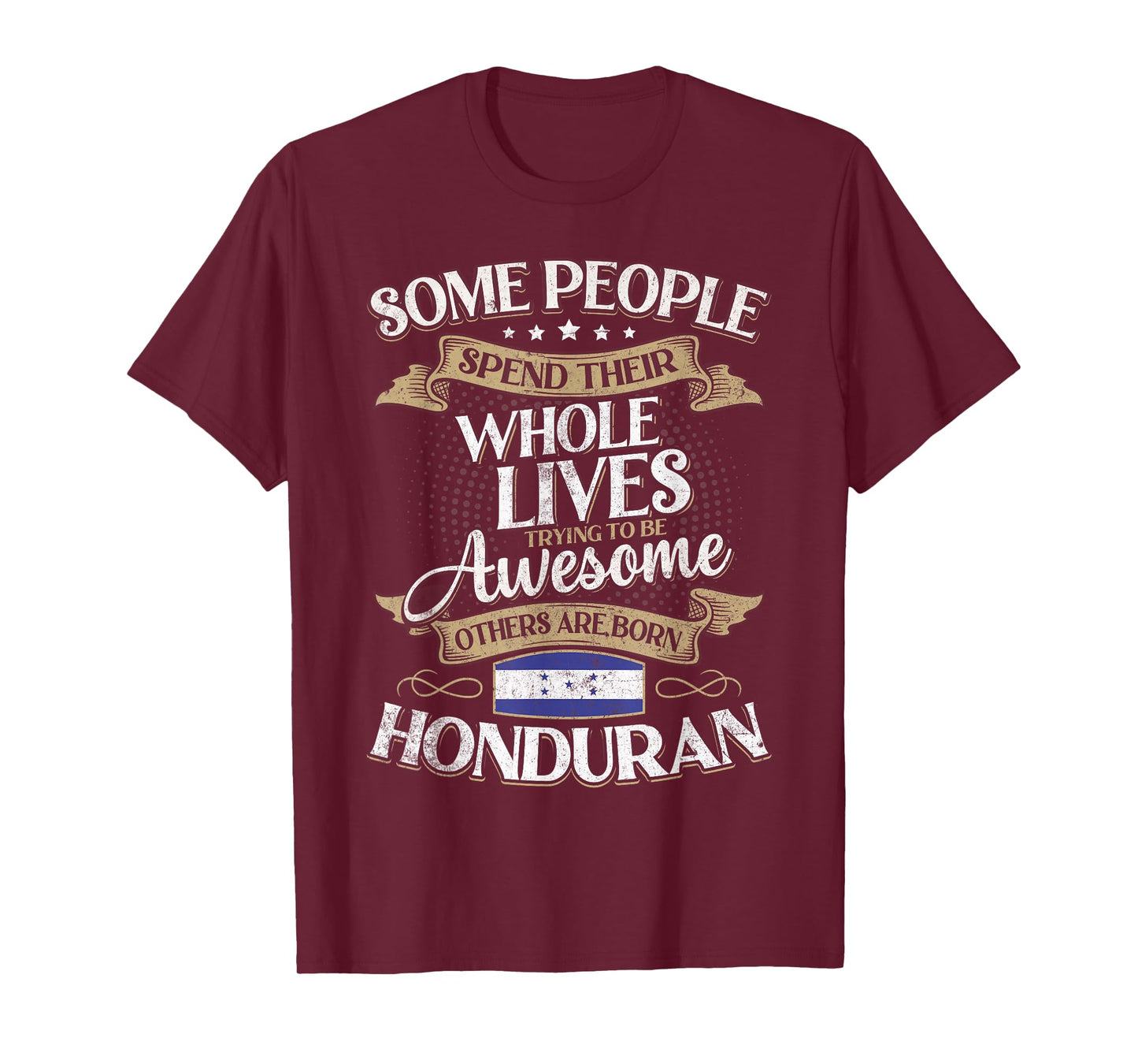 Honduras Flag Souvenirs for Hondurans Men & Women T-Shirt