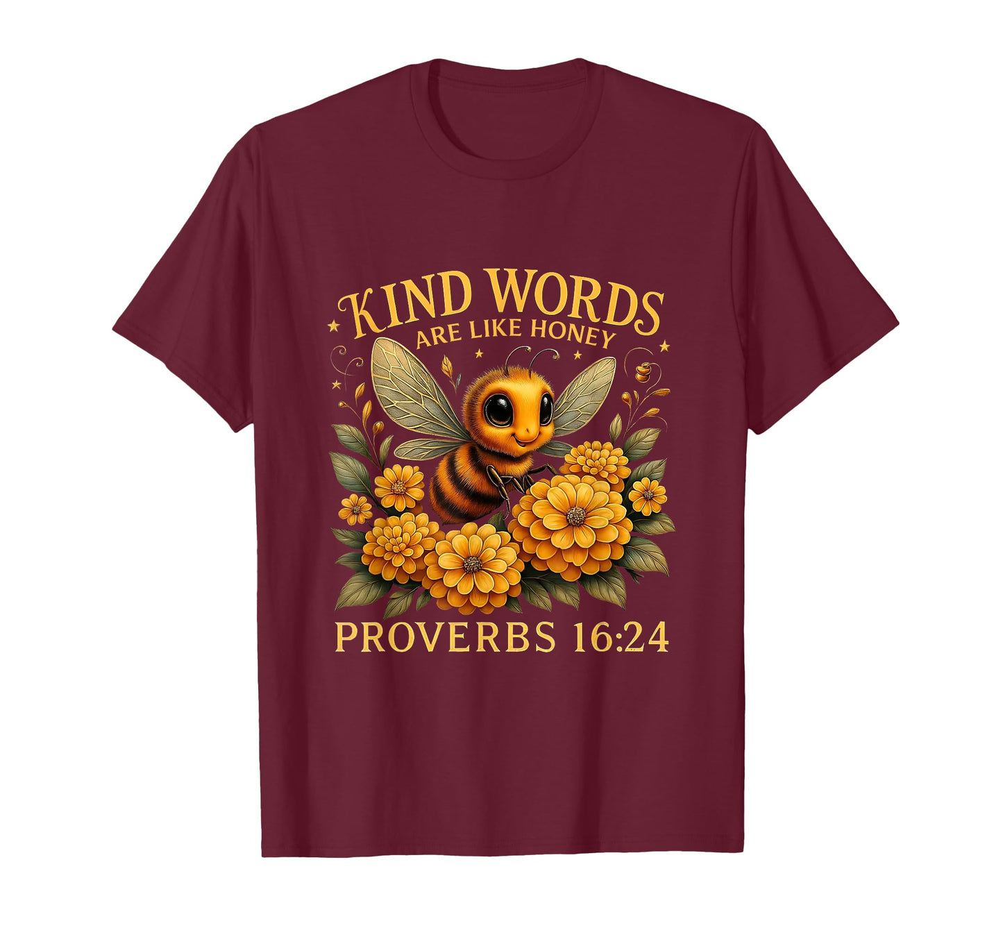 Kind Words are Like Honey Christian Bee Religous Faith Cross T-Shirt