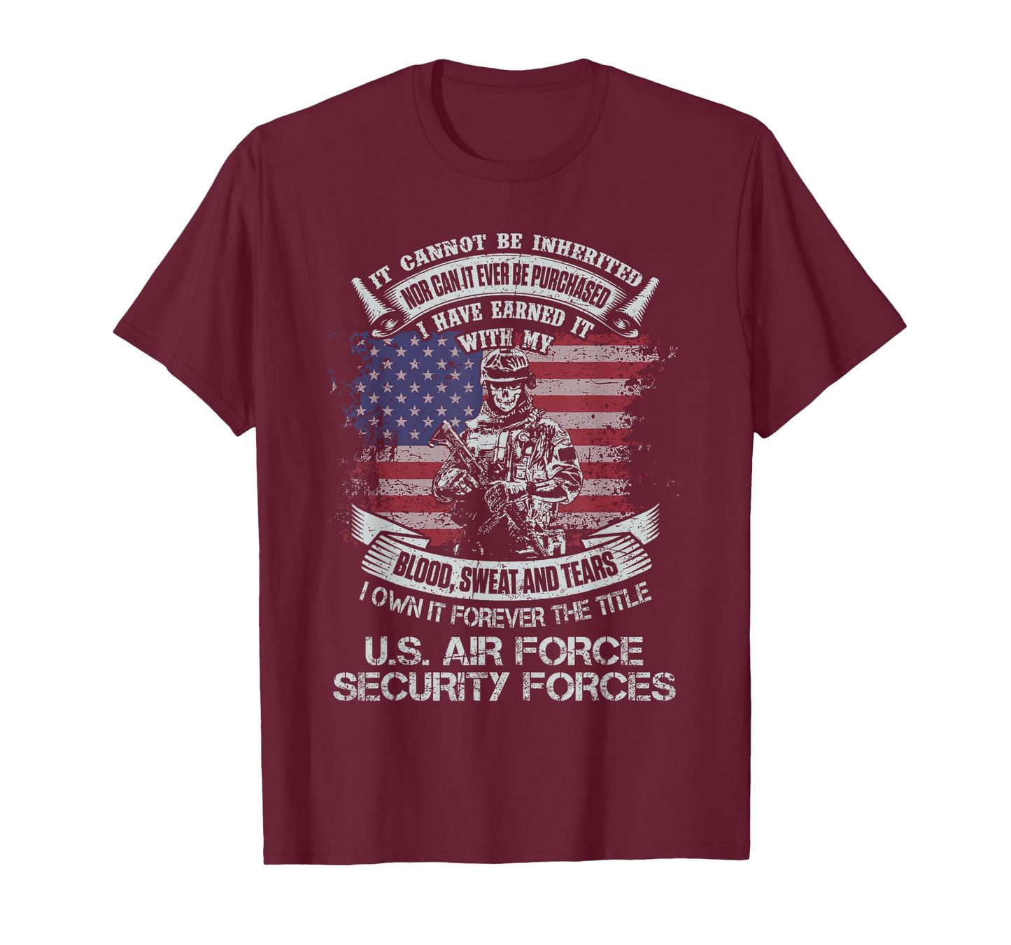 Own Forever The Title US Air Force Security Forces Flag USA T-Shirt
