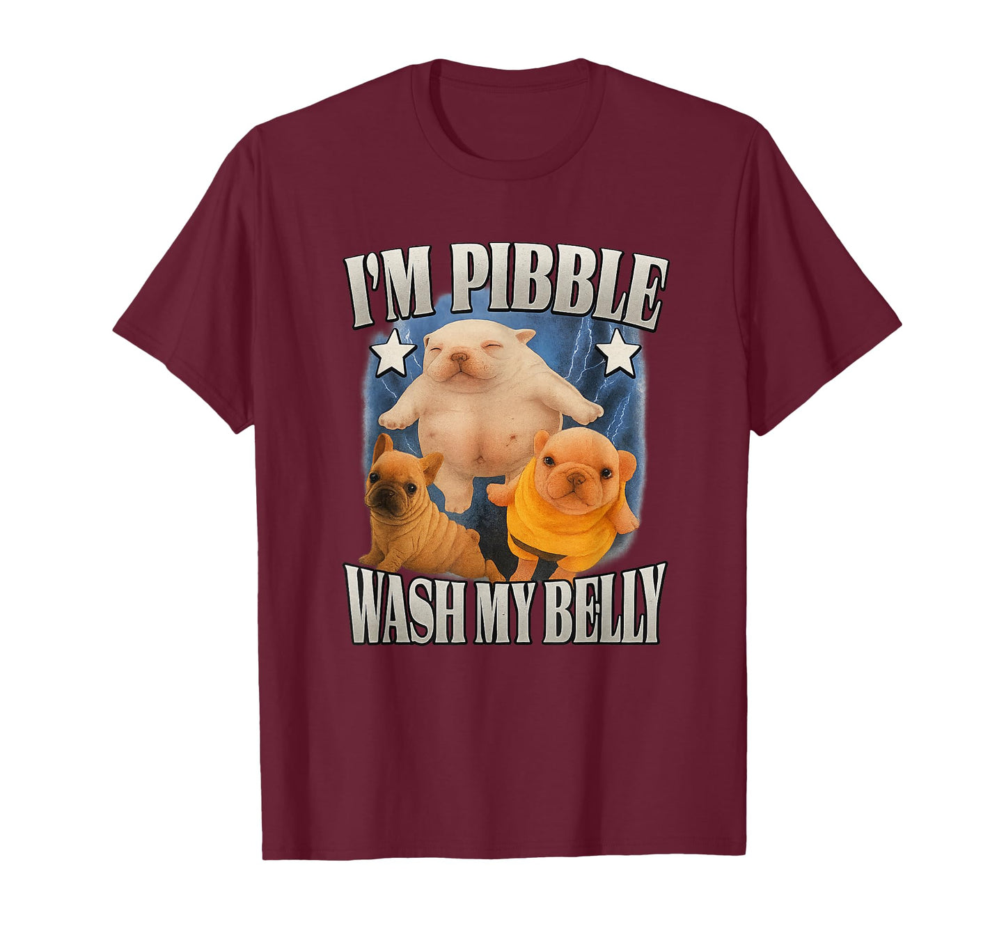 Silly Meme pibble Meme wash My Belly Clean My Belly Meme T-Shirt