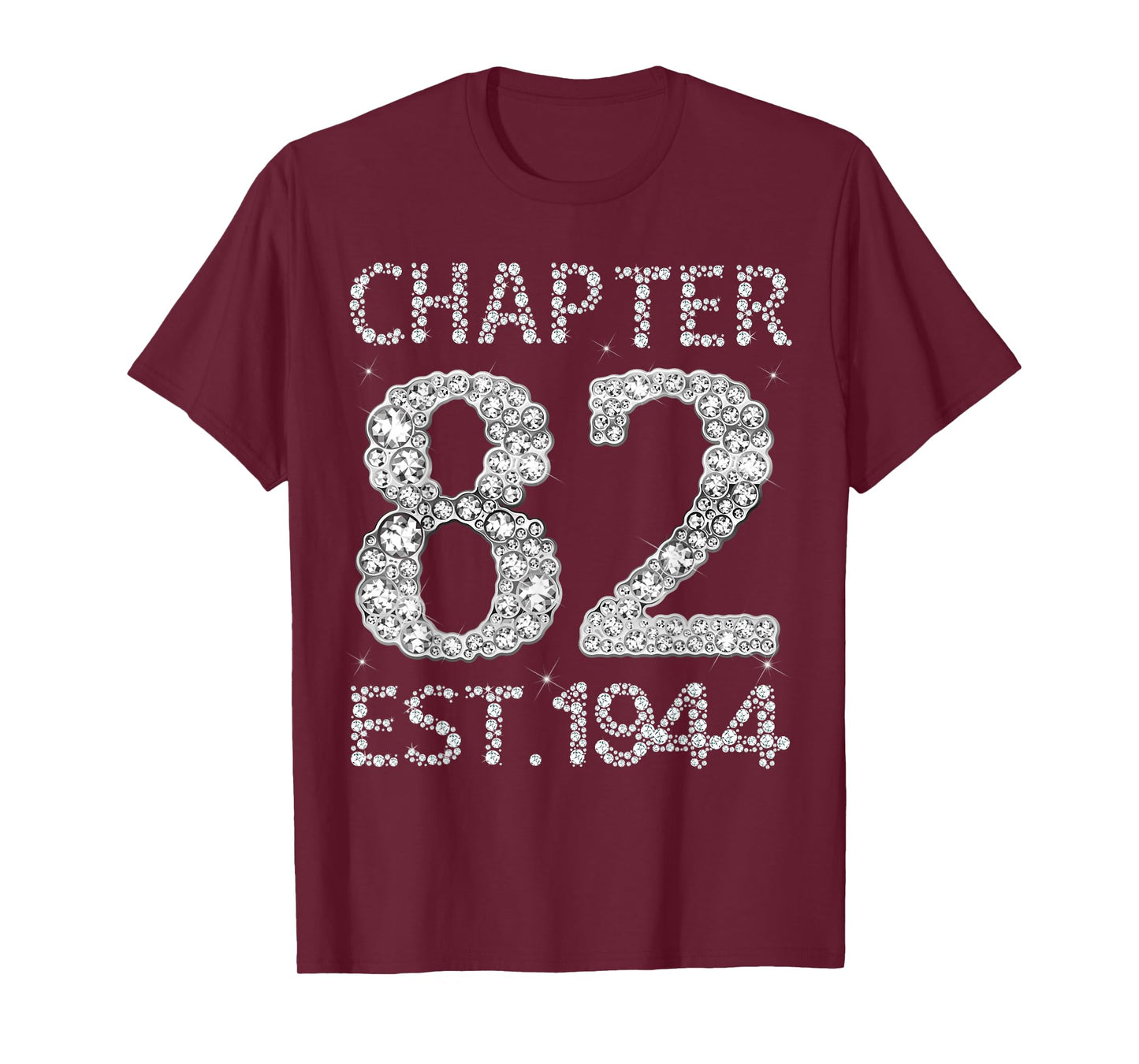 Chapter 82 EST 1944 Happy 82nd Birthday Gift for Him Her T-Shirt