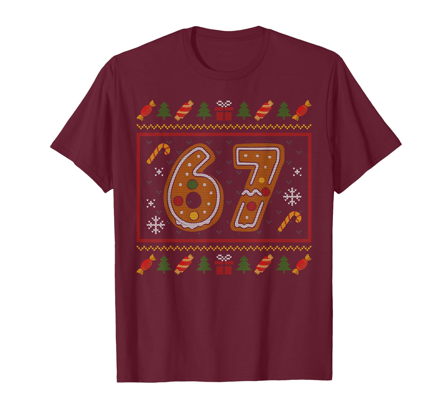67 Meme Candy Cane Gingerbread Christmas Ugly Sweater Xmas T-Shirt