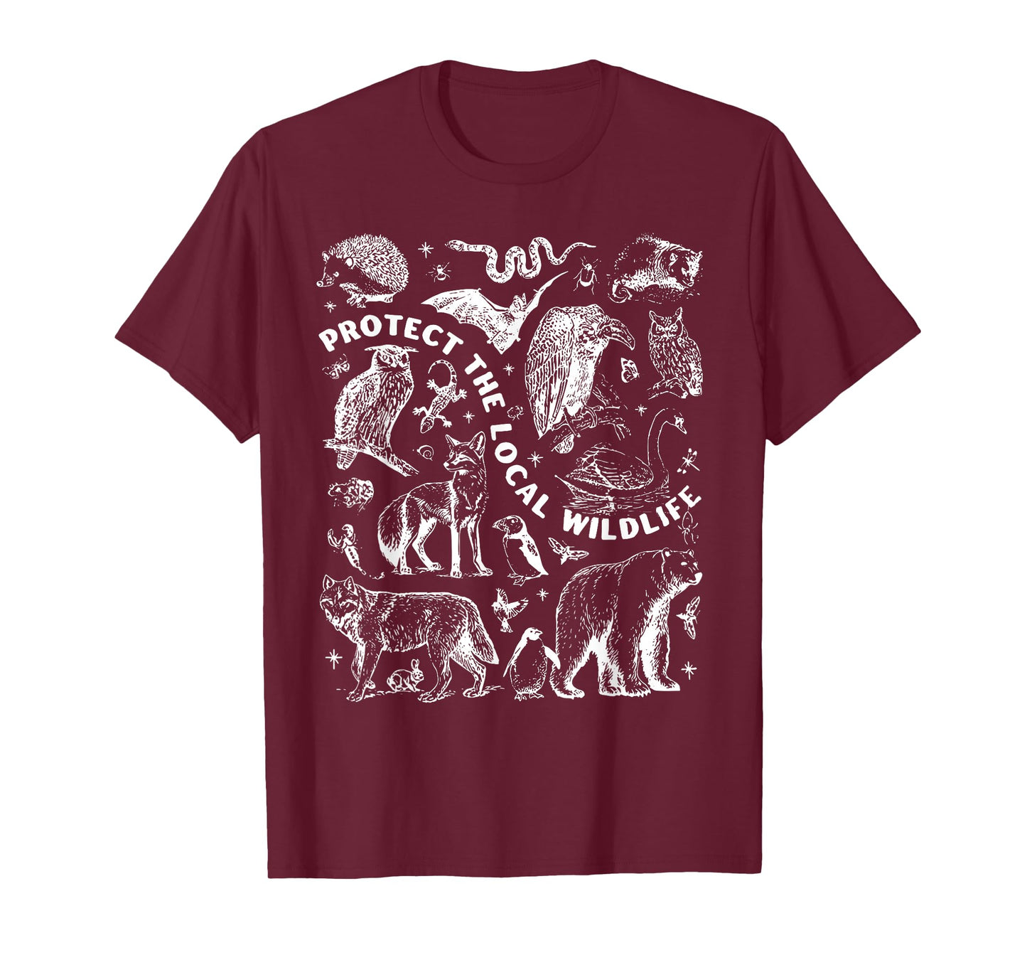 Protect The Local Wildlife Forest Animals Nature Woodland T-Shirt