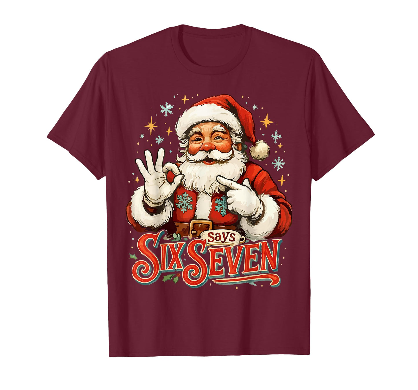 67 Meme Humor 6-7 Funny Santa Says Christmas 67th Birthday T-Shirt