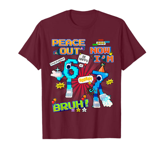 Bruh Peace Out 6 Now I'm 7 67 Funny Birthday for Boys Kids T-Shirt