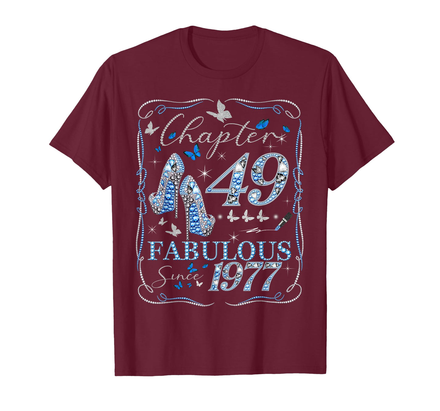 Women Chapter 49 Fabulous EST 1977 49th Birthday Queen T-Shirt