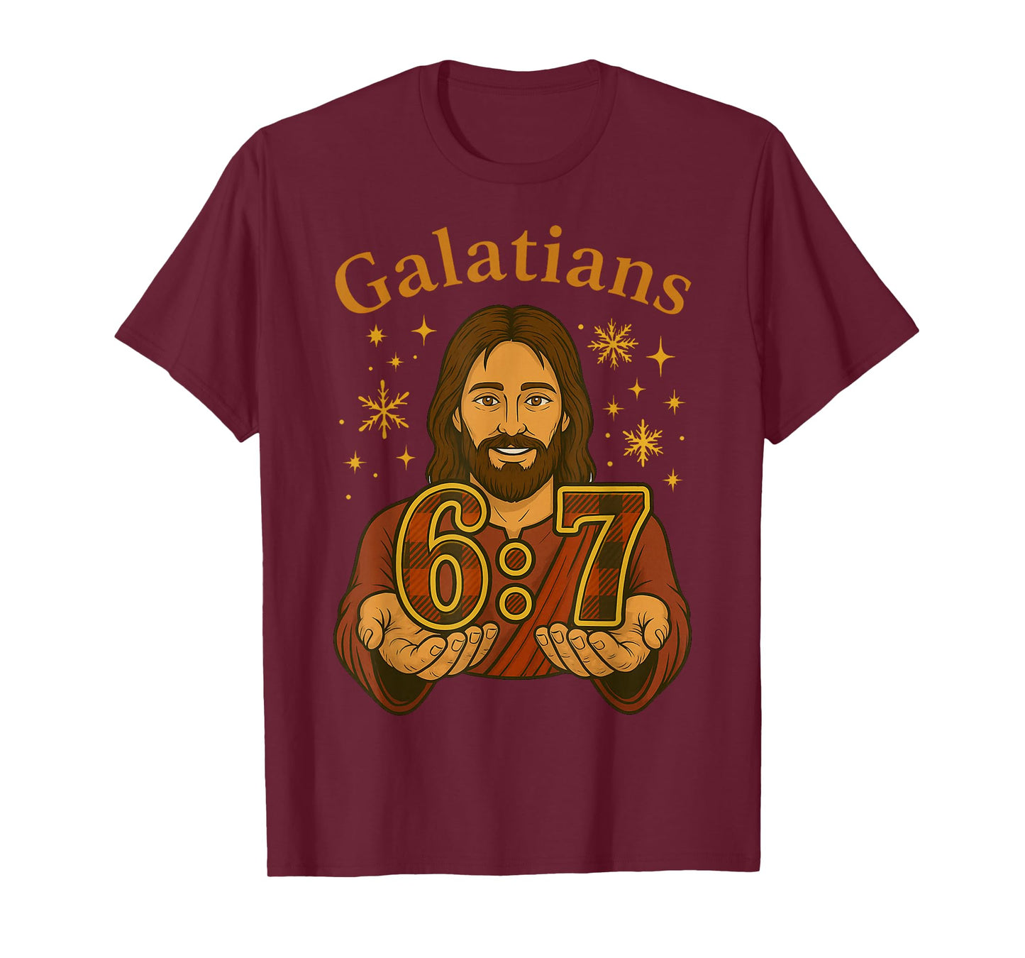 67 Meme Galatians 6:7 Parody Jesus 67 Hands Meme Art T-Shirt