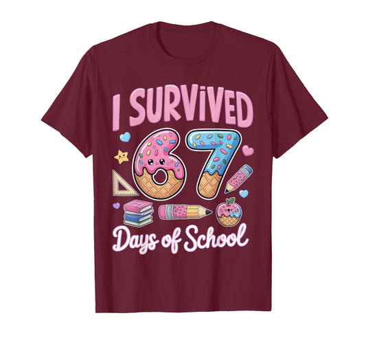 I Survived 67 Days of School Teachers Students T-Shirt