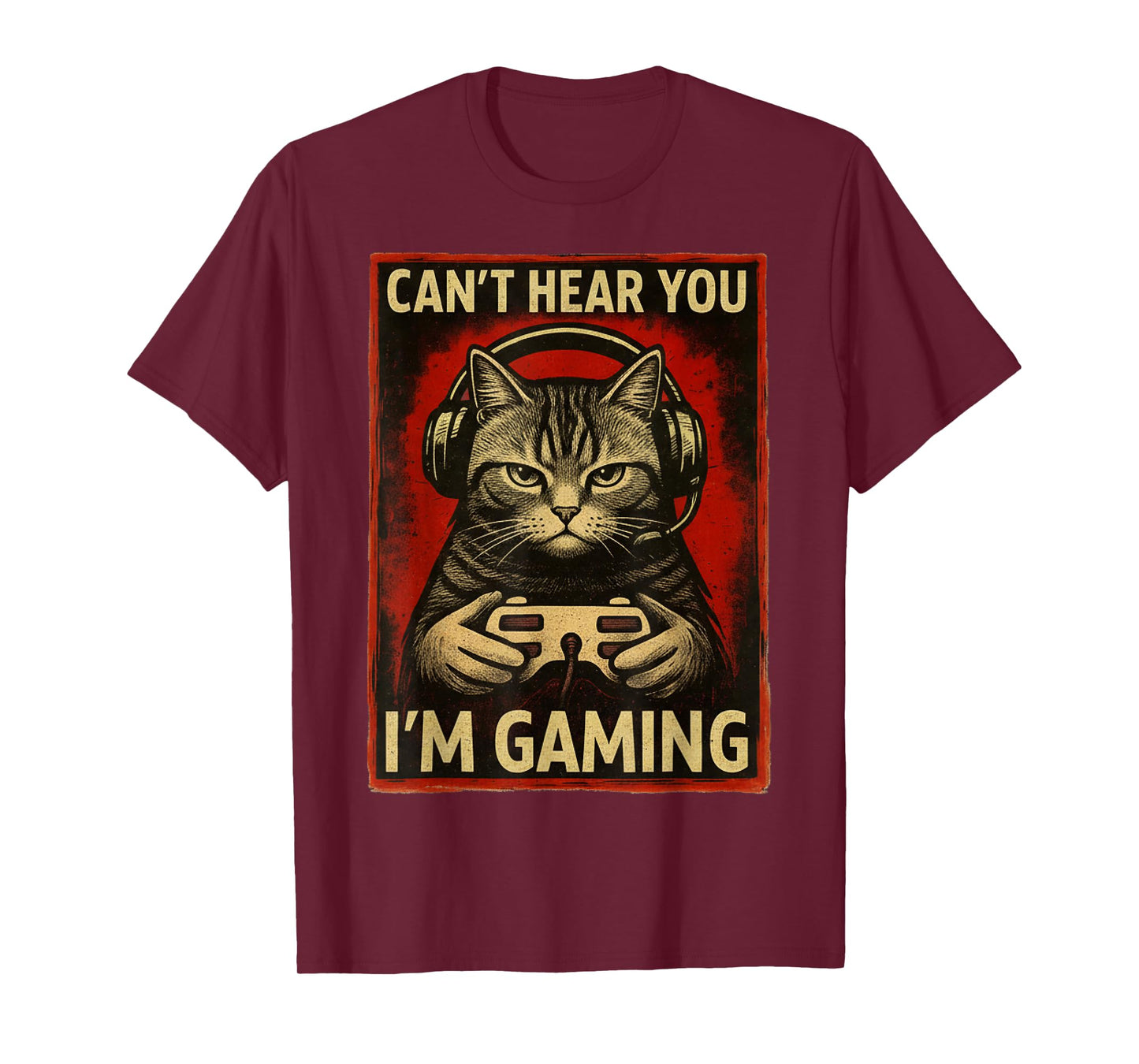 Can't Hear You I'm Gaming Funny Gamer Cat Playing Video Game T-Shirt