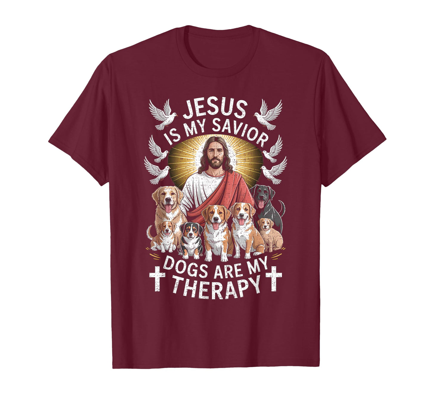 Jesus is My Savior Dogs are My Therapy Funny T-Shirt