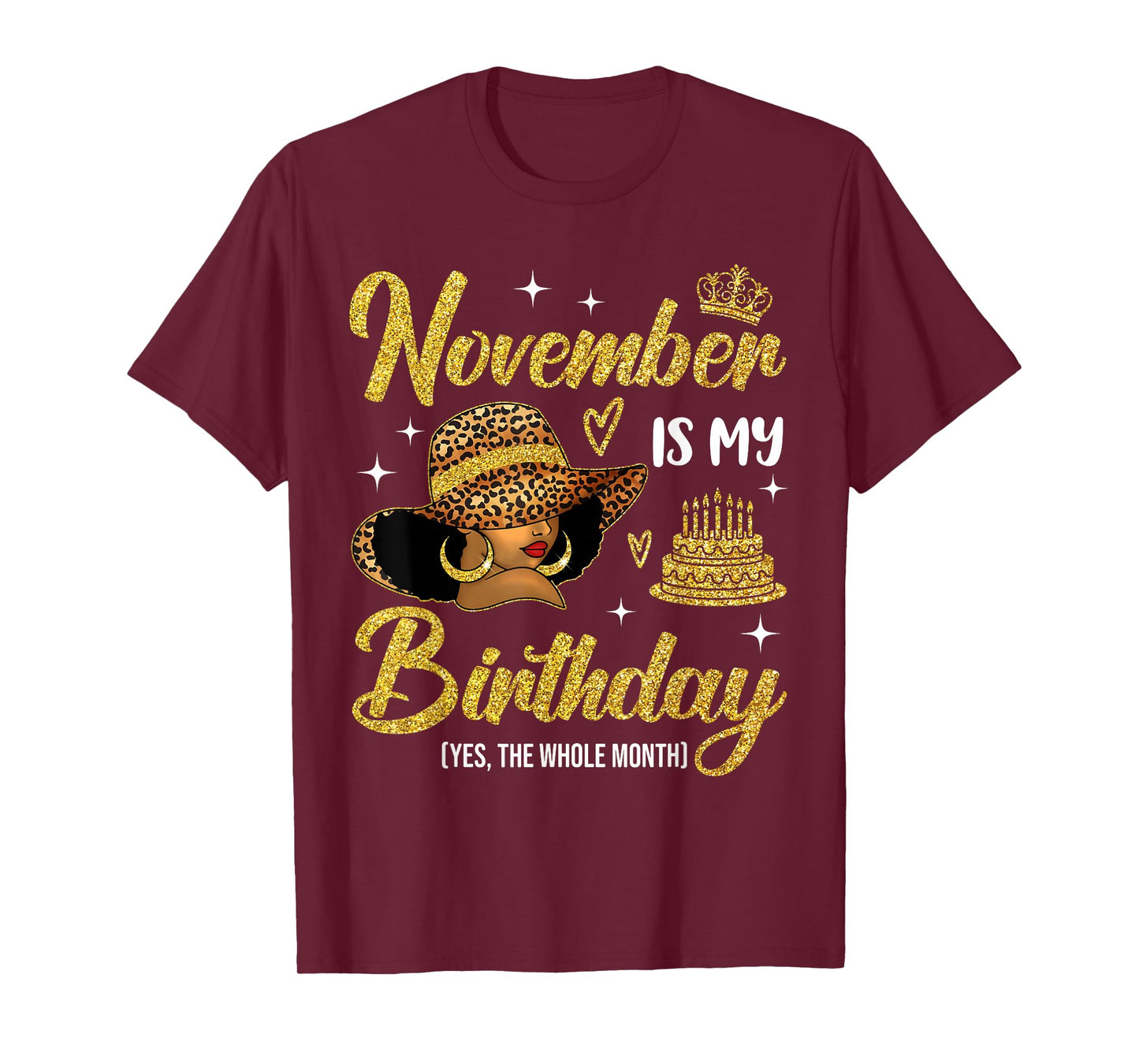 November is My Birthday Black Queen Afro Woman with Hat T-Shirt