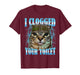 I Clogged Your Toilet Funny Cat War Meme Brainrot T-Shirt