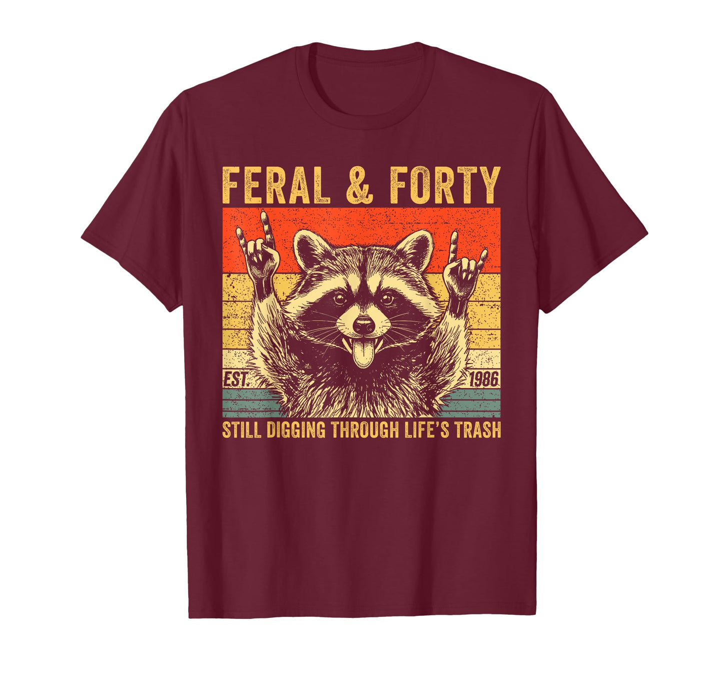Funny 40th Birthday Est 1986 Feral & Forty Raccoon Graphic T-Shirt