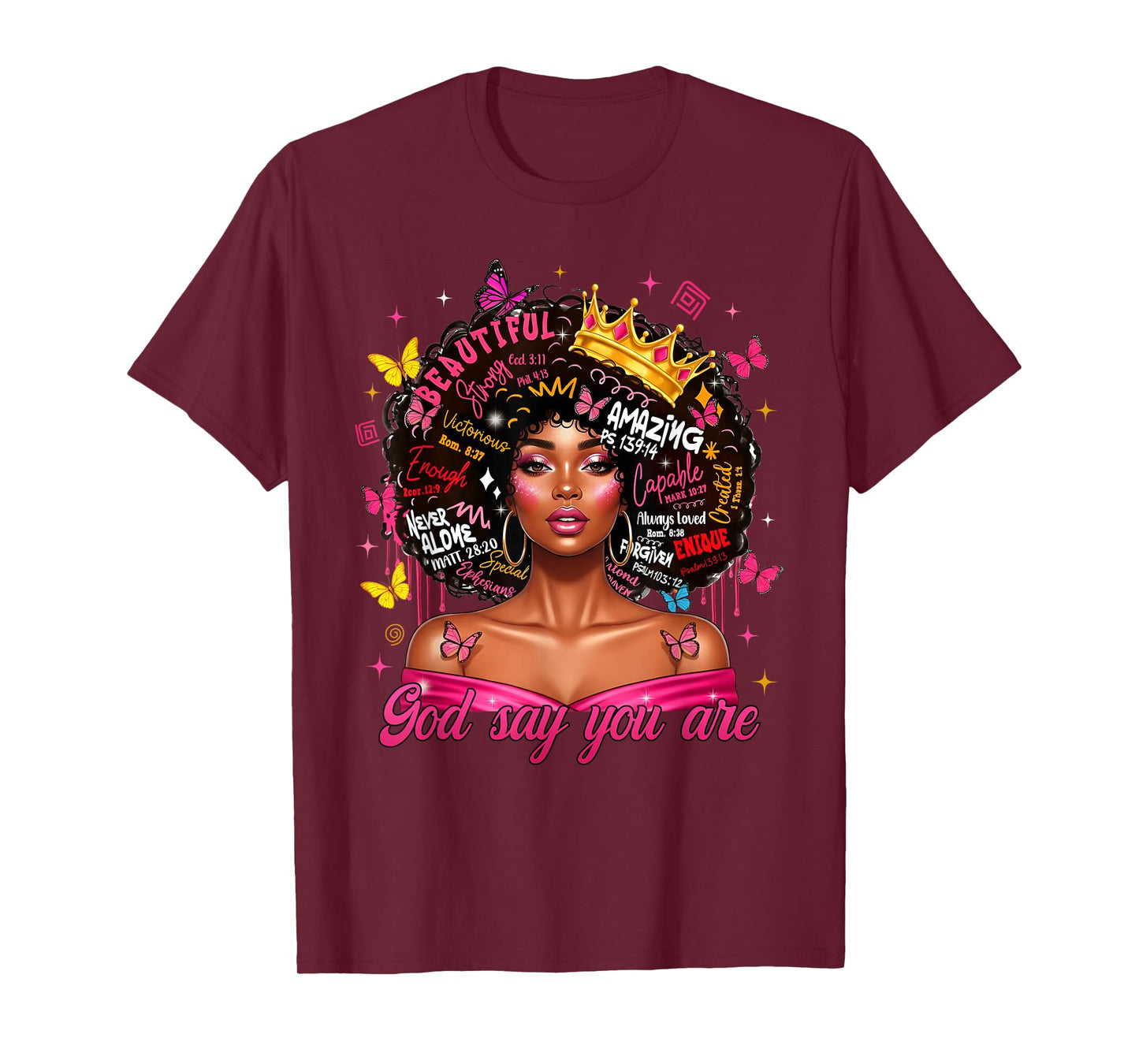 God Says You are Afro Melanin Queen Christian Girl Women T-Shirt